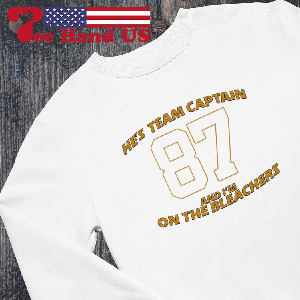 Official he's Team Captain And I'm On The Bleachers Shirt, hoodie, sweater,  long sleeve and tank top