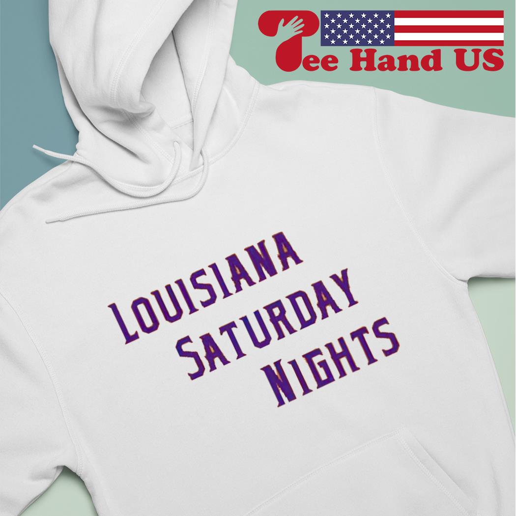 Jenson Printing Design Louisiana Saturday Nights Shirt, hoodie, sweater,  long sleeve and tank top