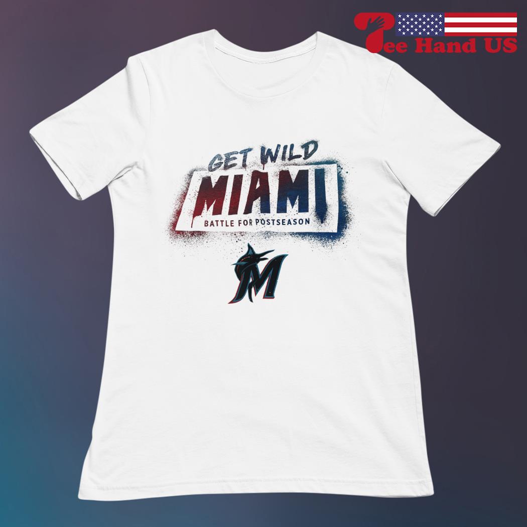 Miami Marlins Get Wild Miami Shirt, hoodie, sweater, long sleeve and tank  top