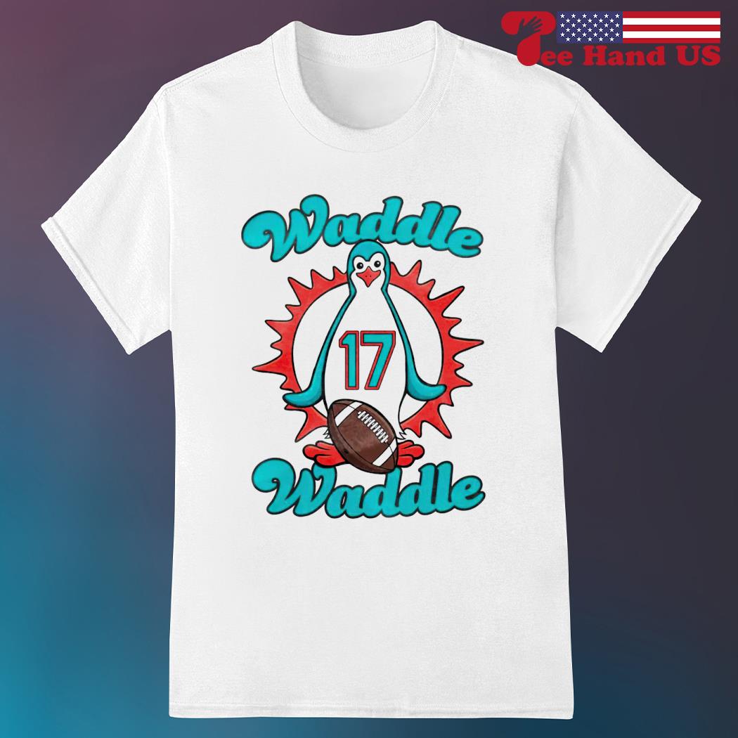 jaylen Waddle Waddle 17 Miami Dolphins shirt - Trend T Shirt Store Online