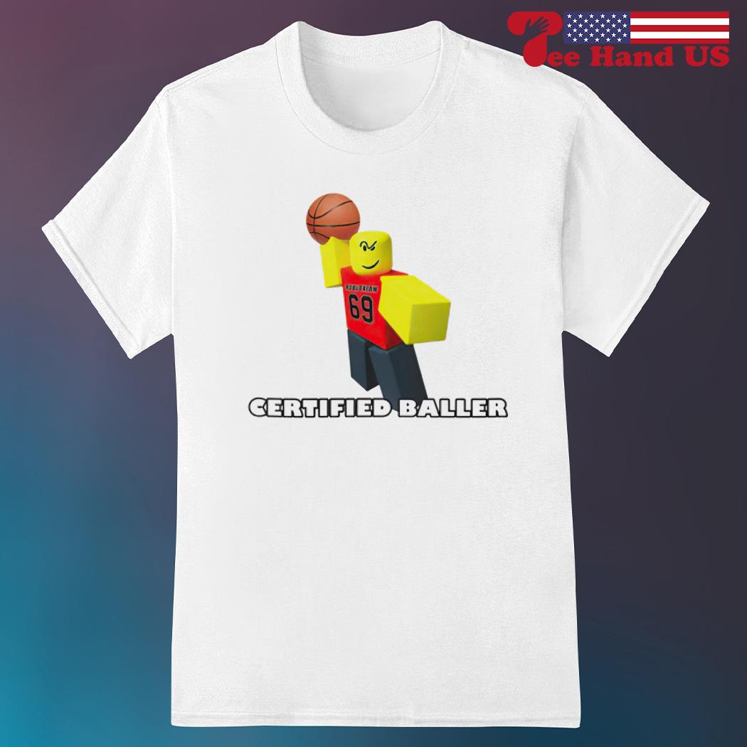 Robloxian Certified Baller Shirt