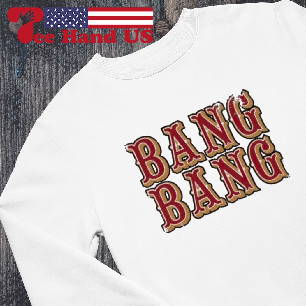 Bang Bang Niner Gang T-shirts, Custom prints store