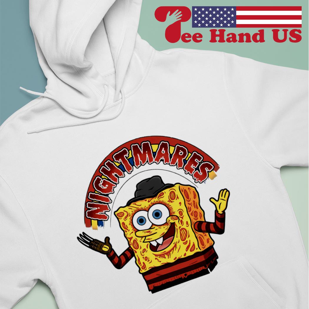 SpongeBob SquarePants Freddy Krueger nightmares shirt, hoodie, sweater ...