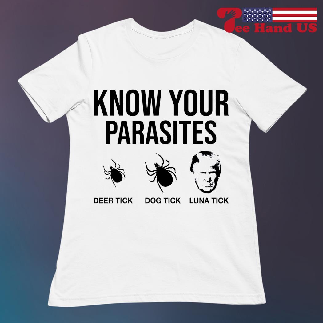 Know your parasites hot sale luna tick shirt