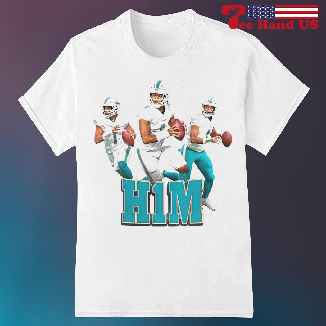 Miami Dolphins H1m Tua Tagovailoa T-Shirts, hoodie, sweater, long sleeve  and tank top