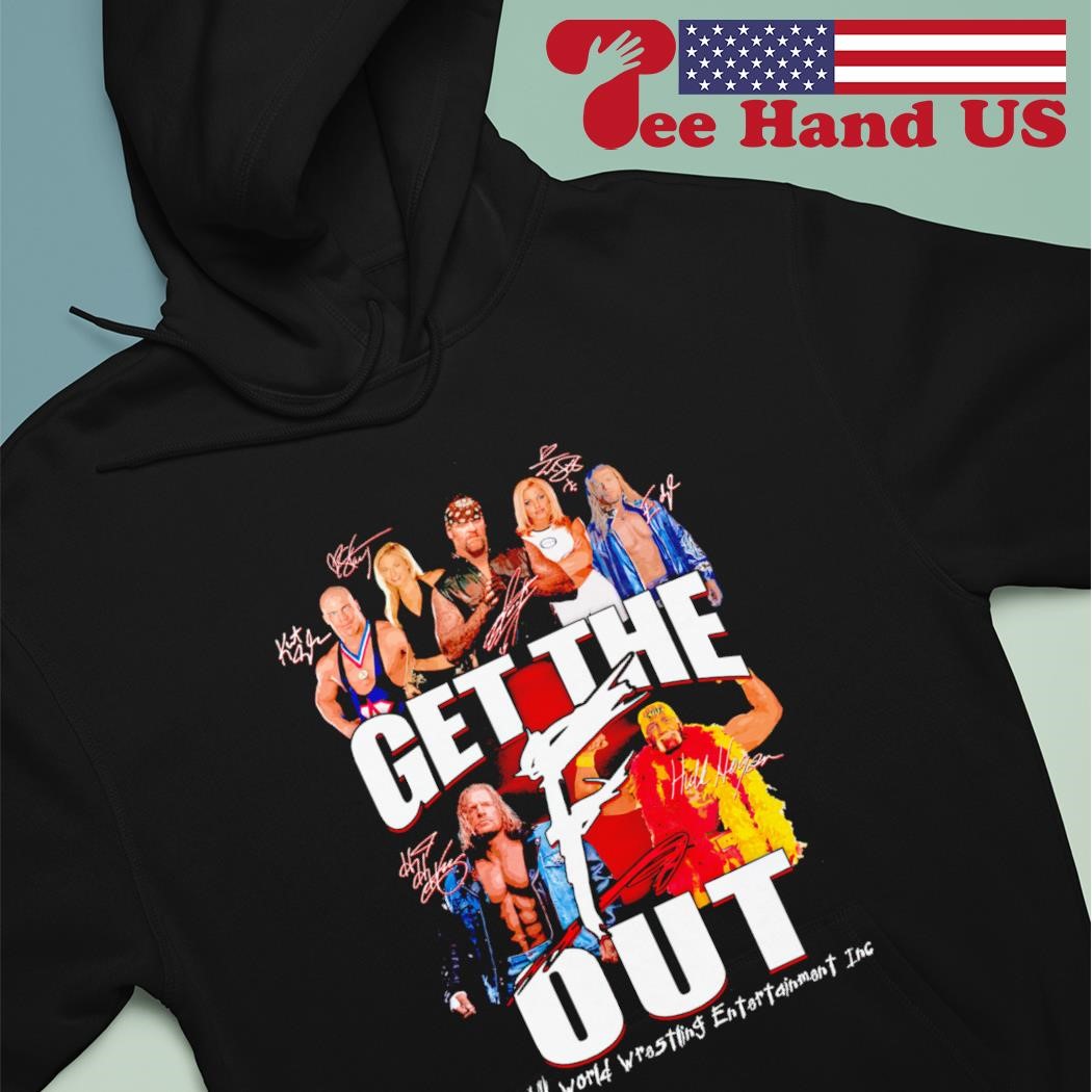 wwe get the f out shirt