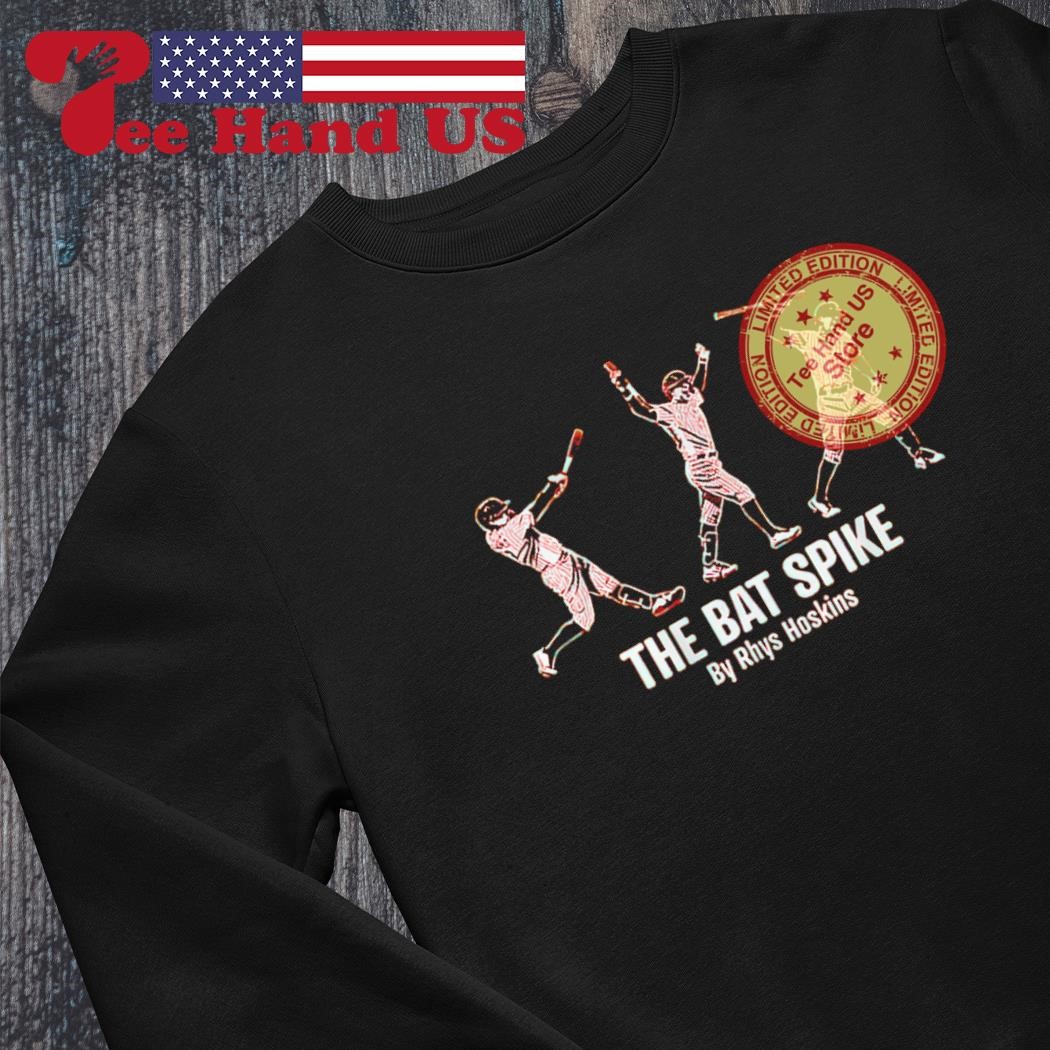 Official The bat spike by rhys hoskins Shirt, hoodie, sweater, long sleeve  and tank top