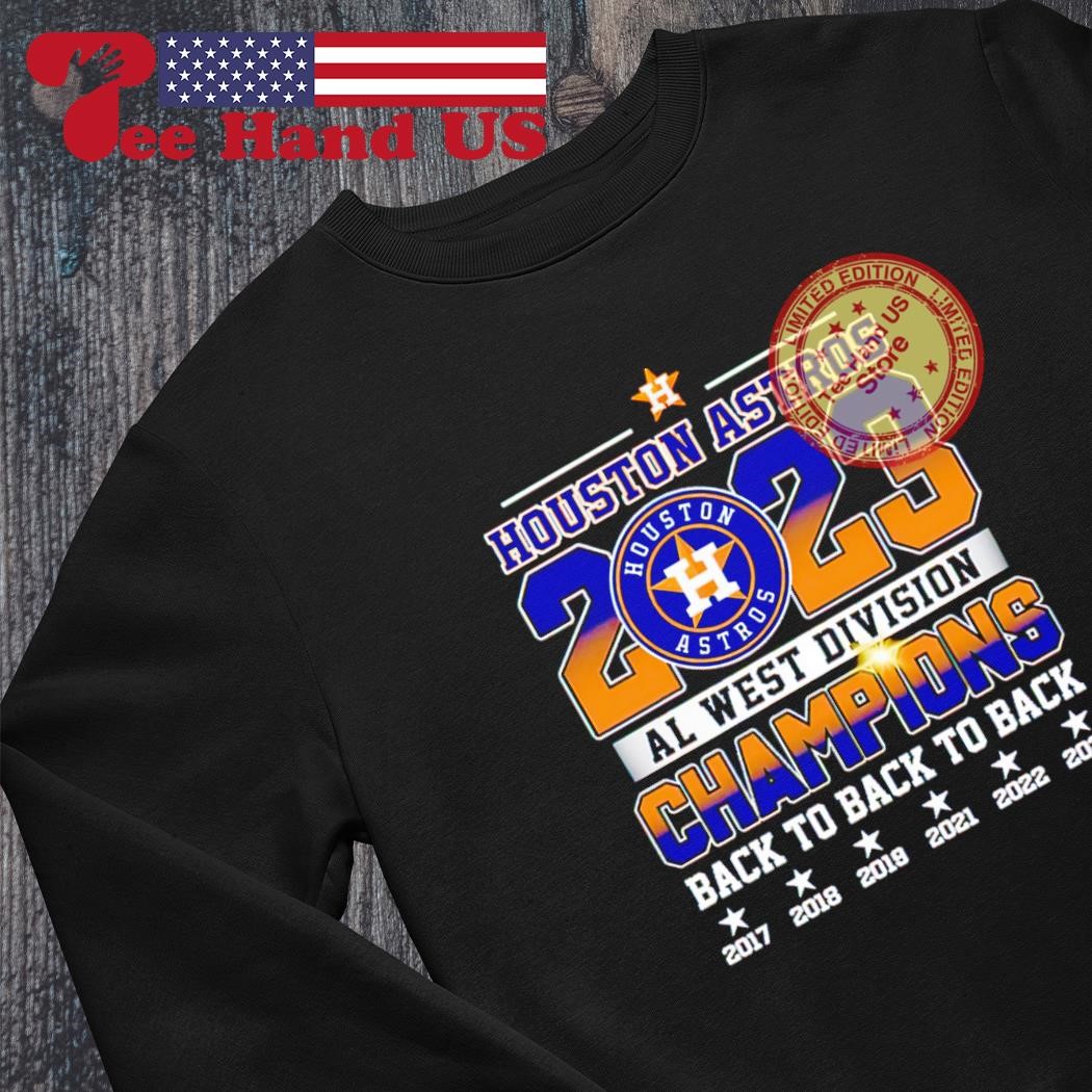 Astros 2023 Al West Division Champions Back To Back To Back T-shirt -  Shibtee Clothing