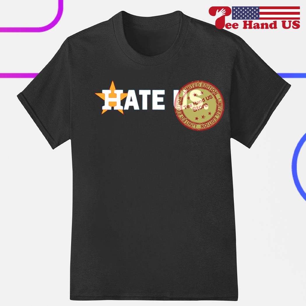 most hated astros shirt