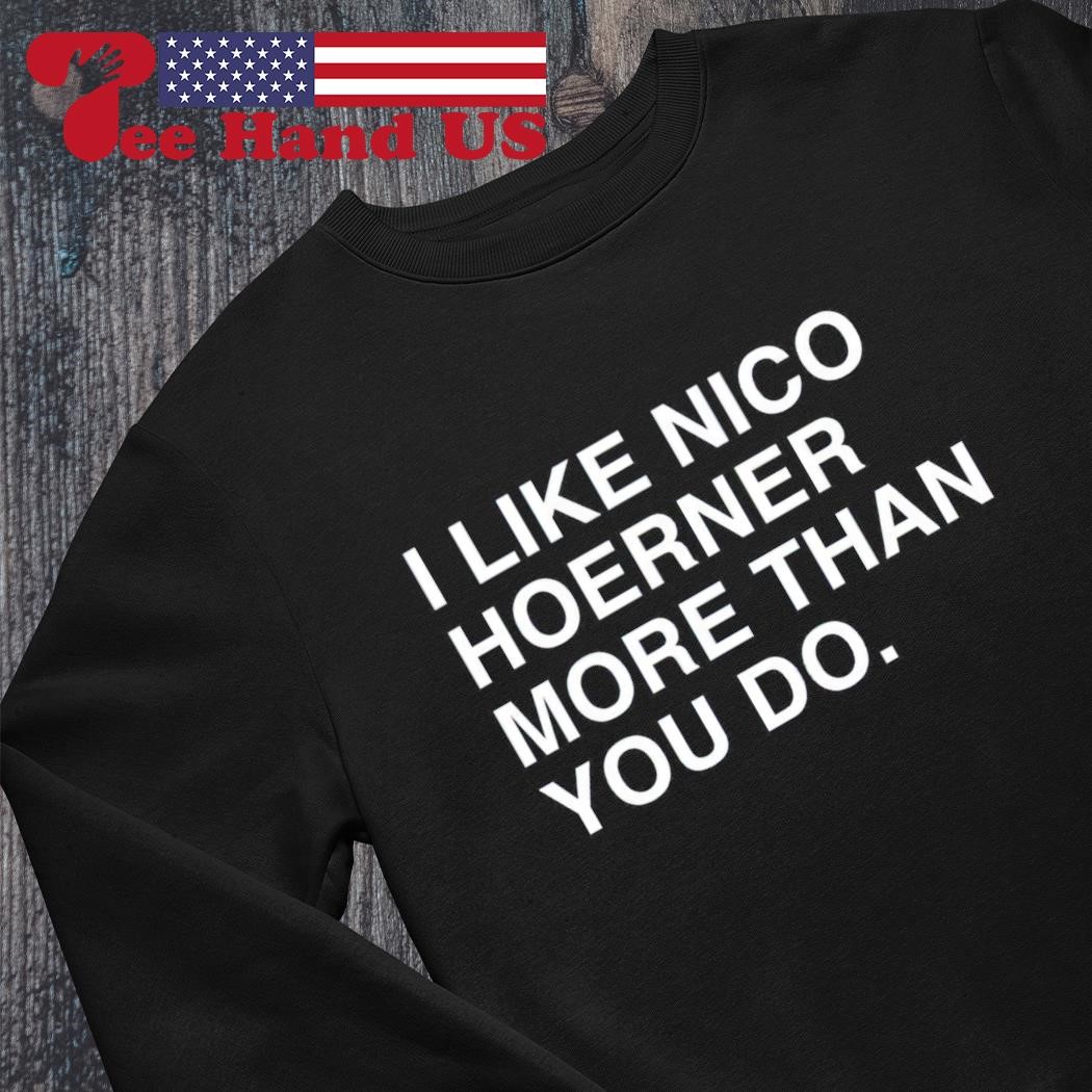 Awesome I Like Nico Hoerner More Than You Do shirt, hoodie, sweater, long  sleeve and tank top