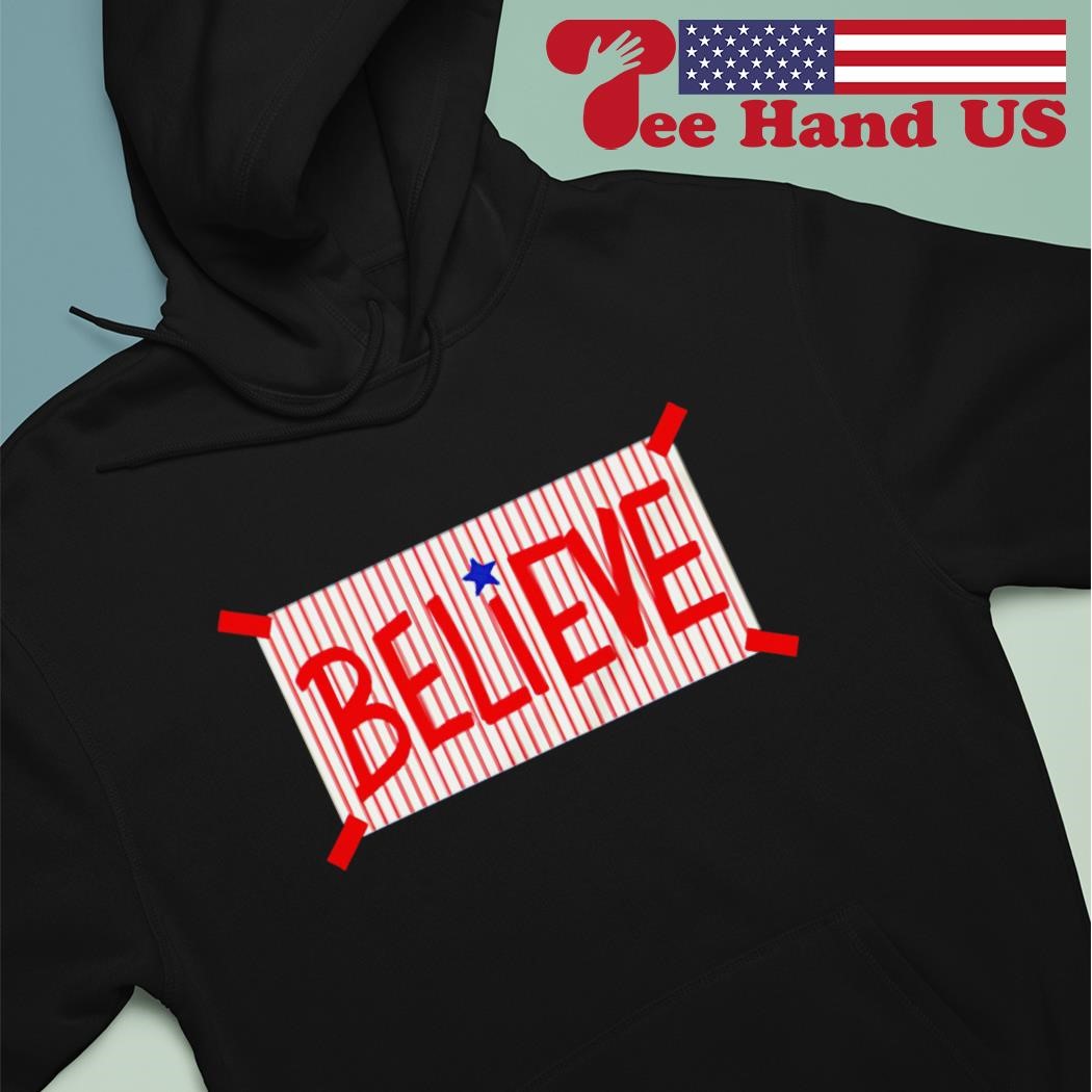 Believe Tee, Philadelphia Phillies Inspired