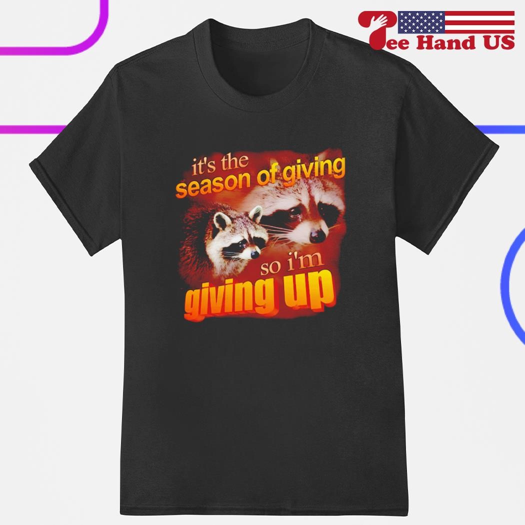 It's a little too soon to start giving up! T-Shirt | Zazzle