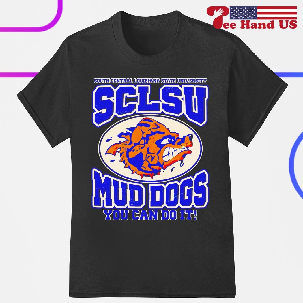 Sclsu You Can Do It Mud Dogs Soft Cotton T-Shirt / Medium / Orange