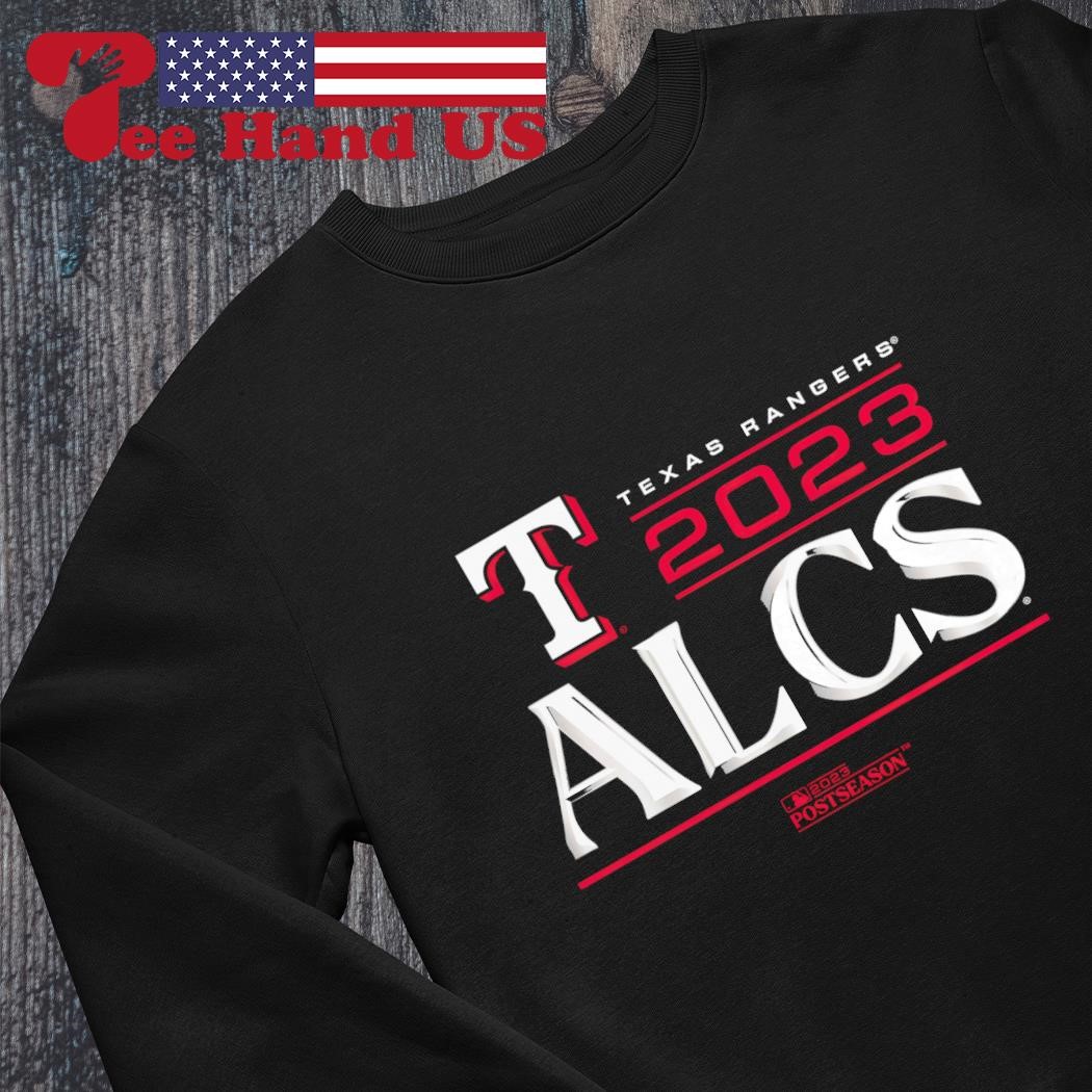Texas Rangers 2023 ALCS Division Series Winner shirt, hoodie, sweater, long  sleeve and tank top