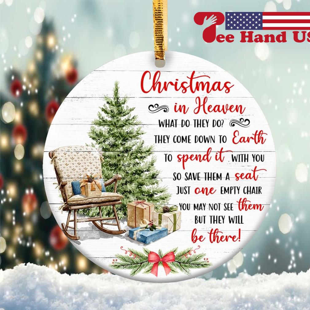 christmas-in-heaven-ornament-hoodie-sweater-long-sleeve-and-tank-top for Free Printable Christmas In Heaven Poem Christmas in Heaven Ornament, hoodie, sweater, long sleeve and tank top for Free Printable Christmas In Heaven Poem