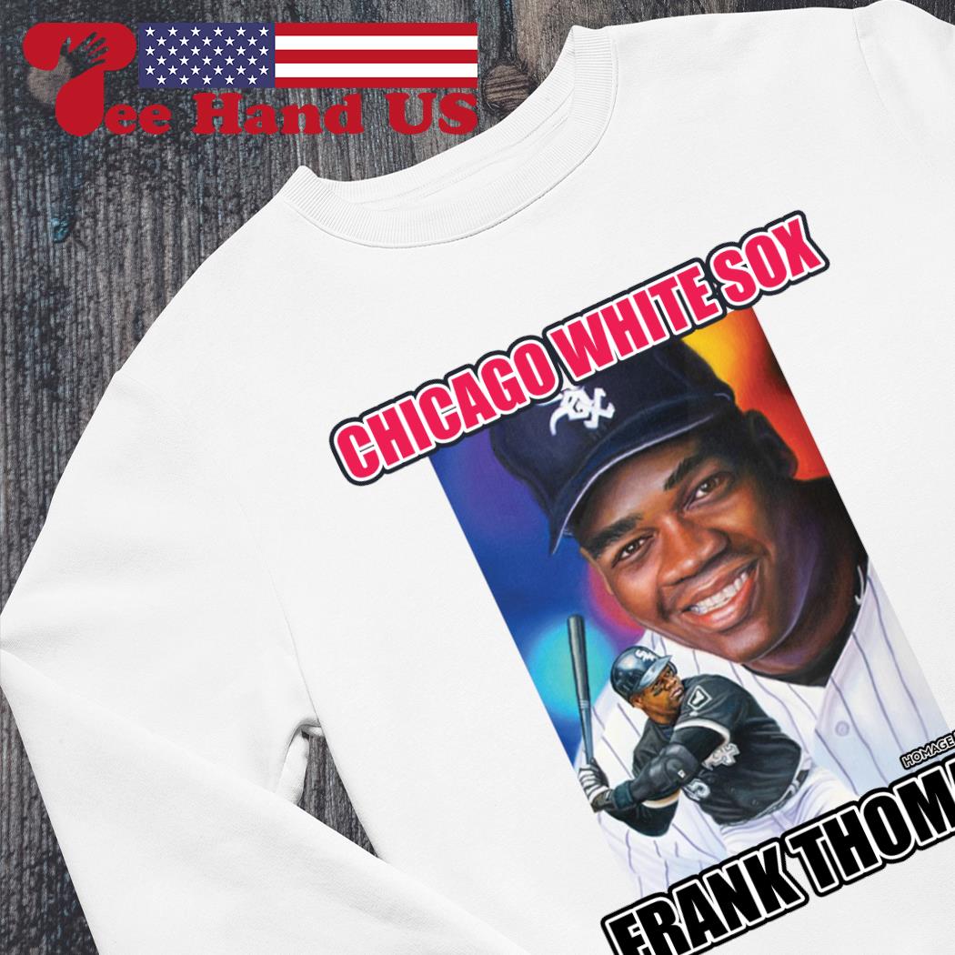 Frank Thomas Chicago White Sox Homage 2023 Retro Shirt, hoodie, sweater,  long sleeve and tank top
