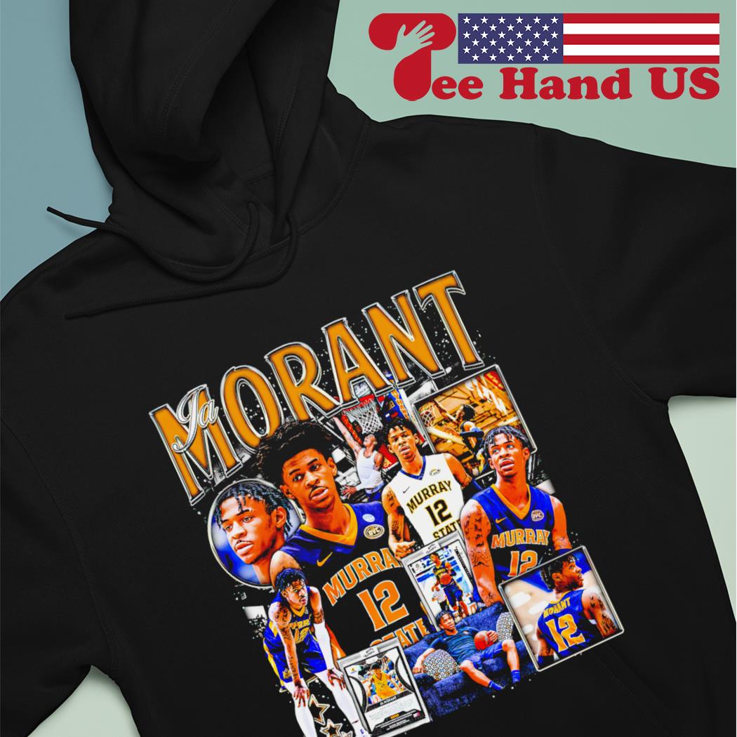 Ja Morant Murray State Racers basketball graphic shirt, hoodie