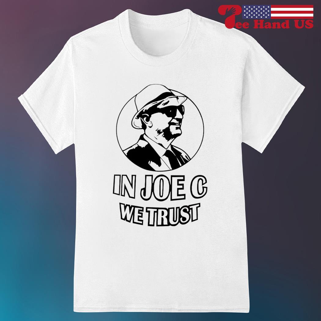 In joe shop we trust shirt