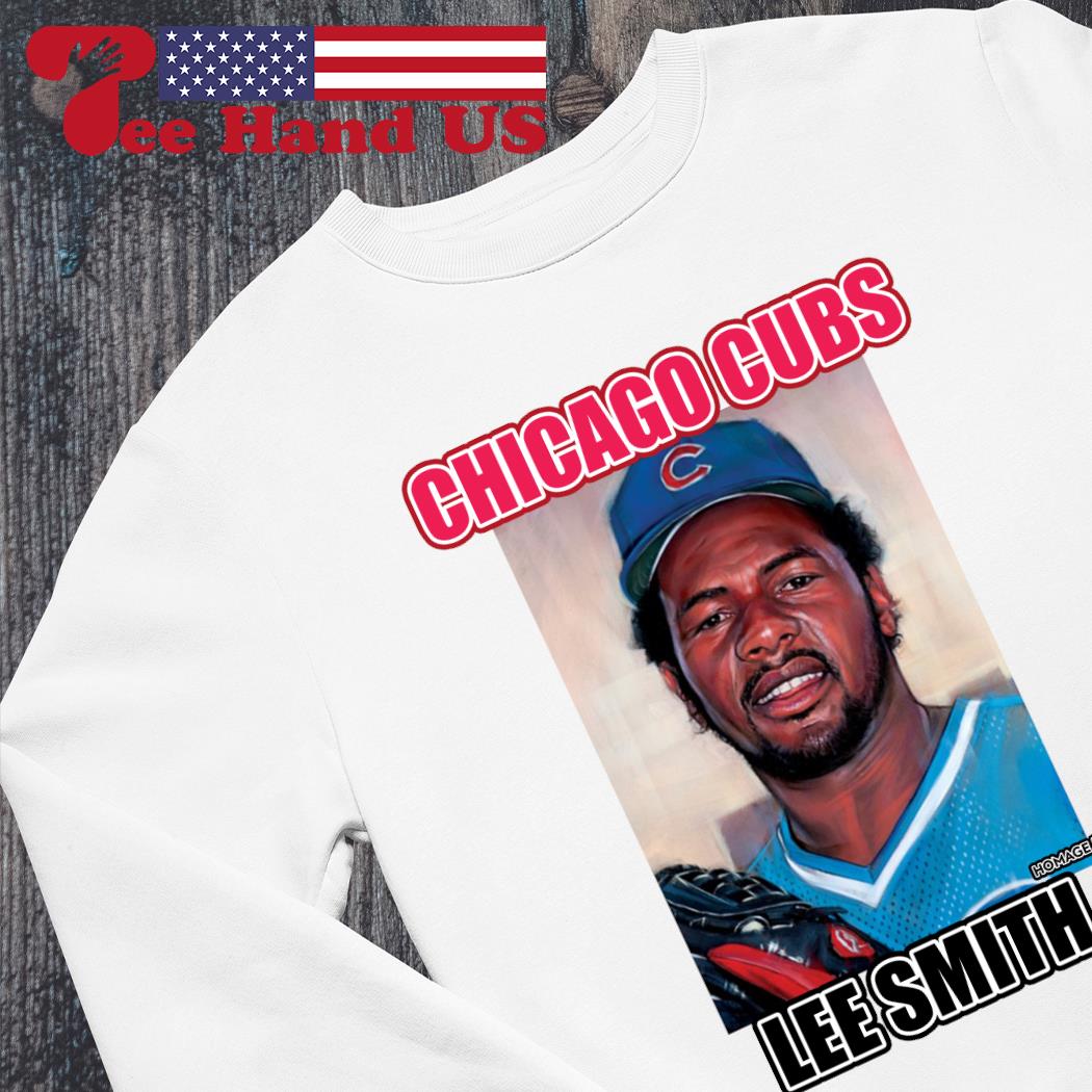 Lee Smith Chicago Cubs Homage 2023 Retro Shirt, hoodie, sweater