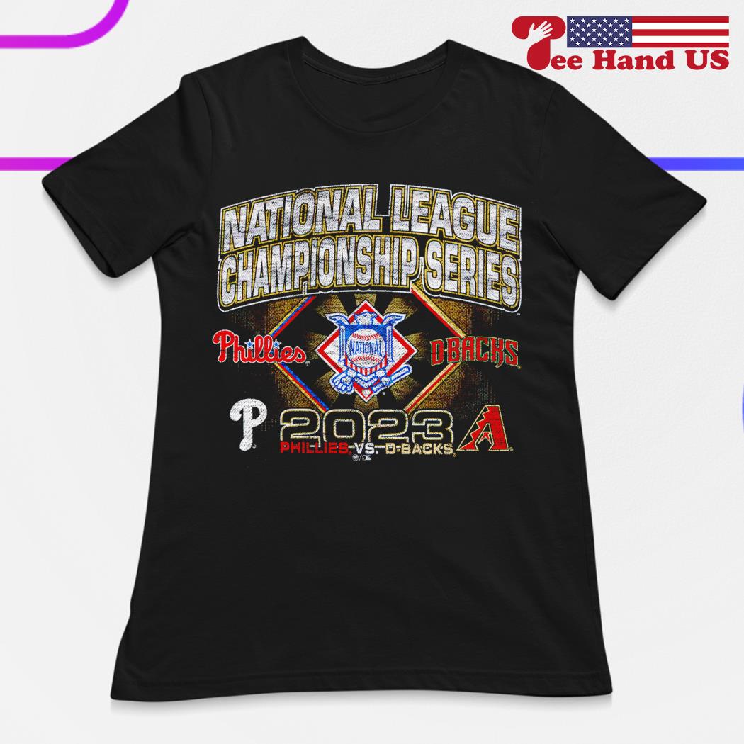 Philadelphia Phillies vs. Arizona Diamondbacks 2023 NLCS shirt, hoodie,  sweater, long sleeve and tank top