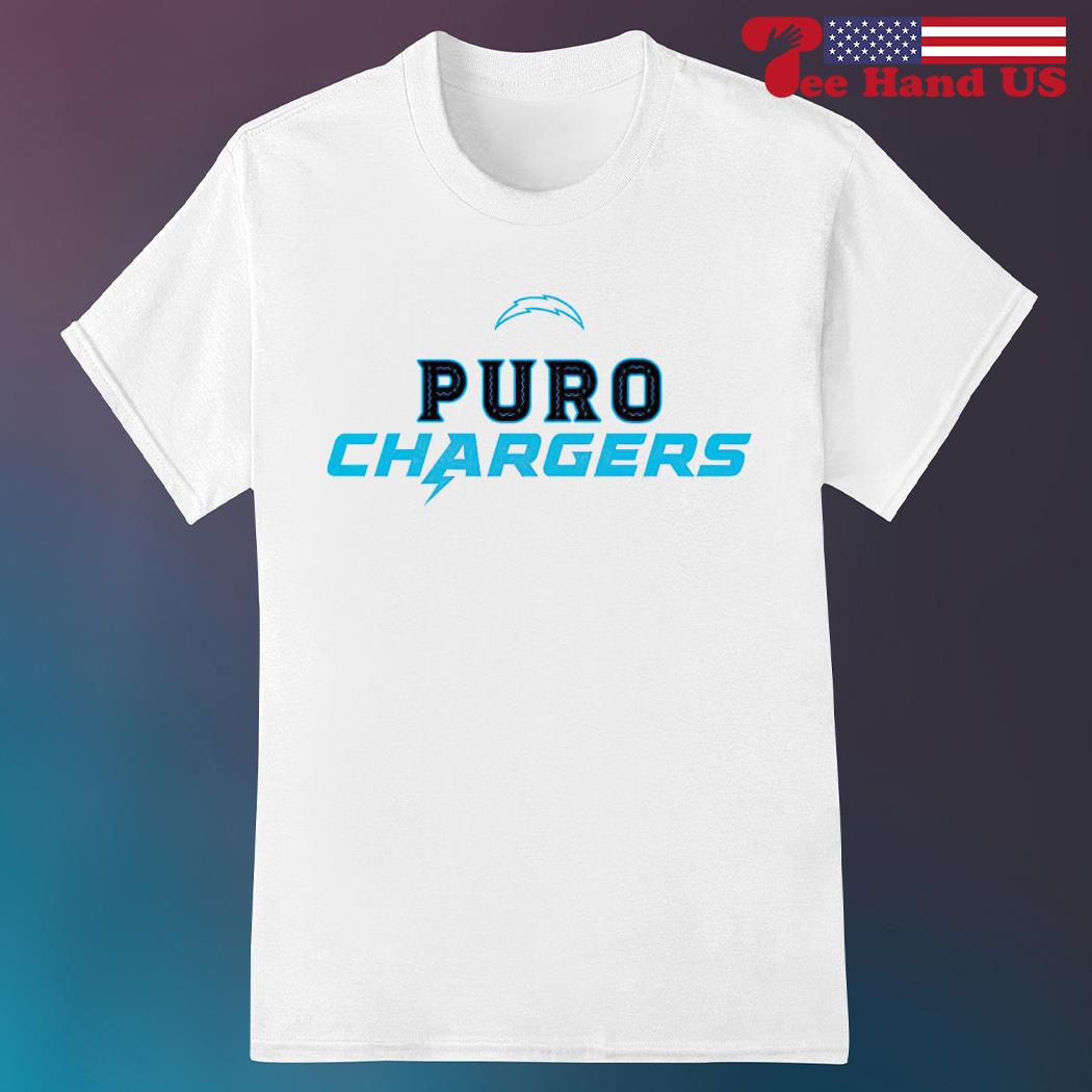 Los Angeles Chargers puro chargers shirt, hoodie, sweatshirt and tank top