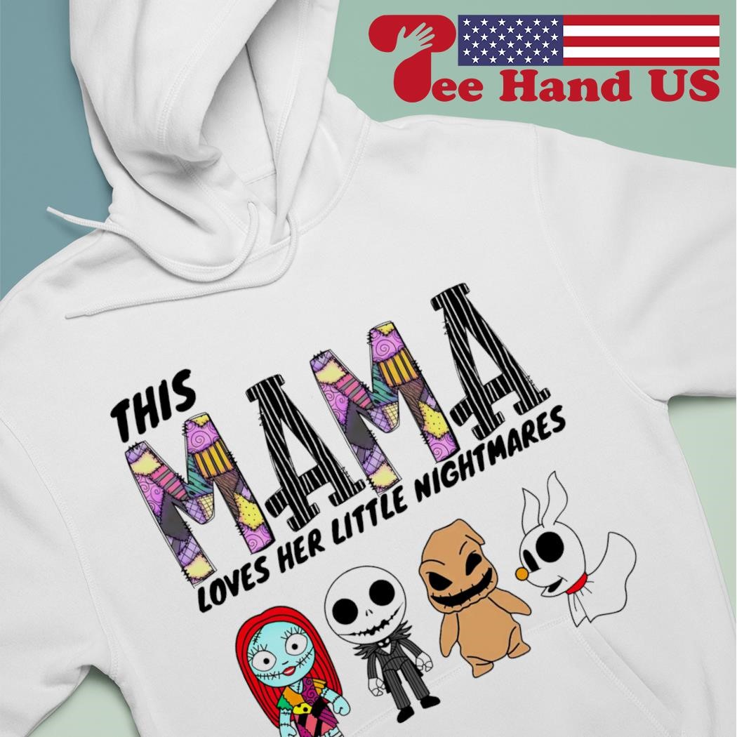 Sally Jack Skellington Oogie Boogie Baby Zero Chibi this mama loves her little nightmares shirt hoodie sweater long sleeve and tank top