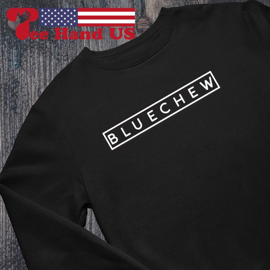 Bluechew logo shirt, hoodie, sweater, long sleeve and tank top