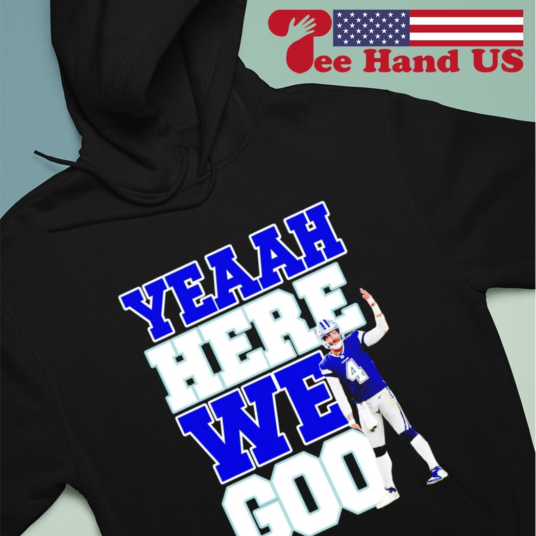 https://images.teehandus.com/2023/12/Yeah-here-we-go-Dallas-Cowboys-shirt-hoodie.jpg
