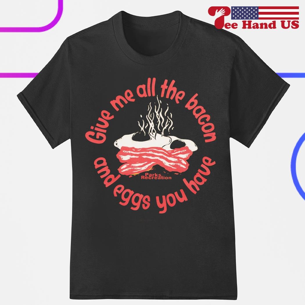 Bout That Bacon T-Shirt Bout That Bacon T-Shirt