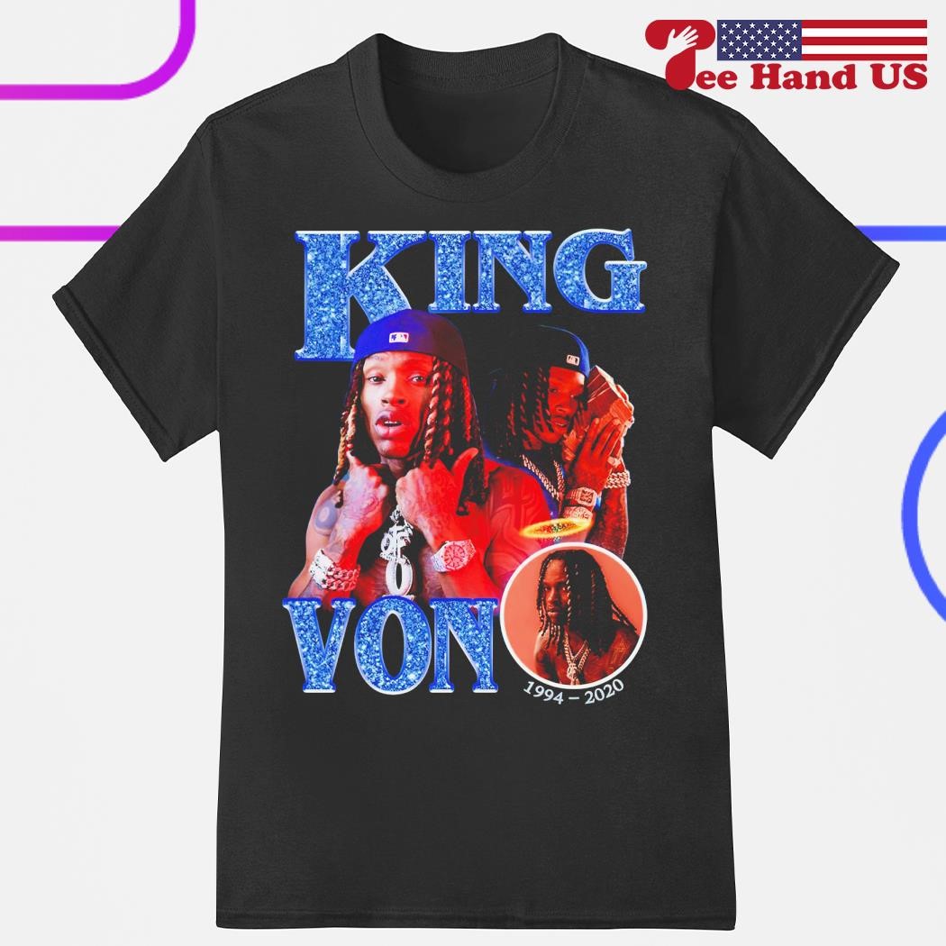 King Von Dayvon Daquan Bennett 1994 2020 vintage shirt, hoodie