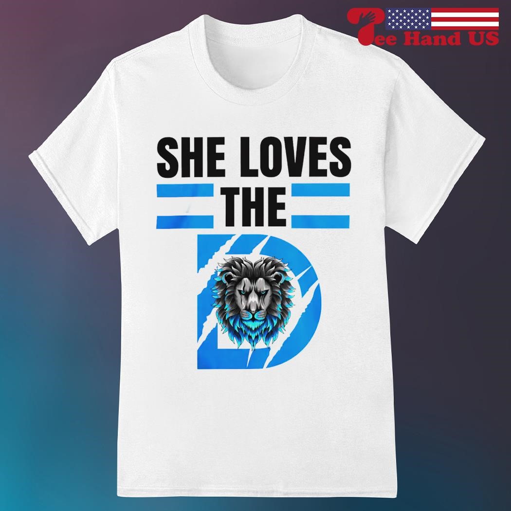 She Loves The D Funny Vintage Detroit Lions Detroit Lions shirt hoodie sweater long sleeve and tank top