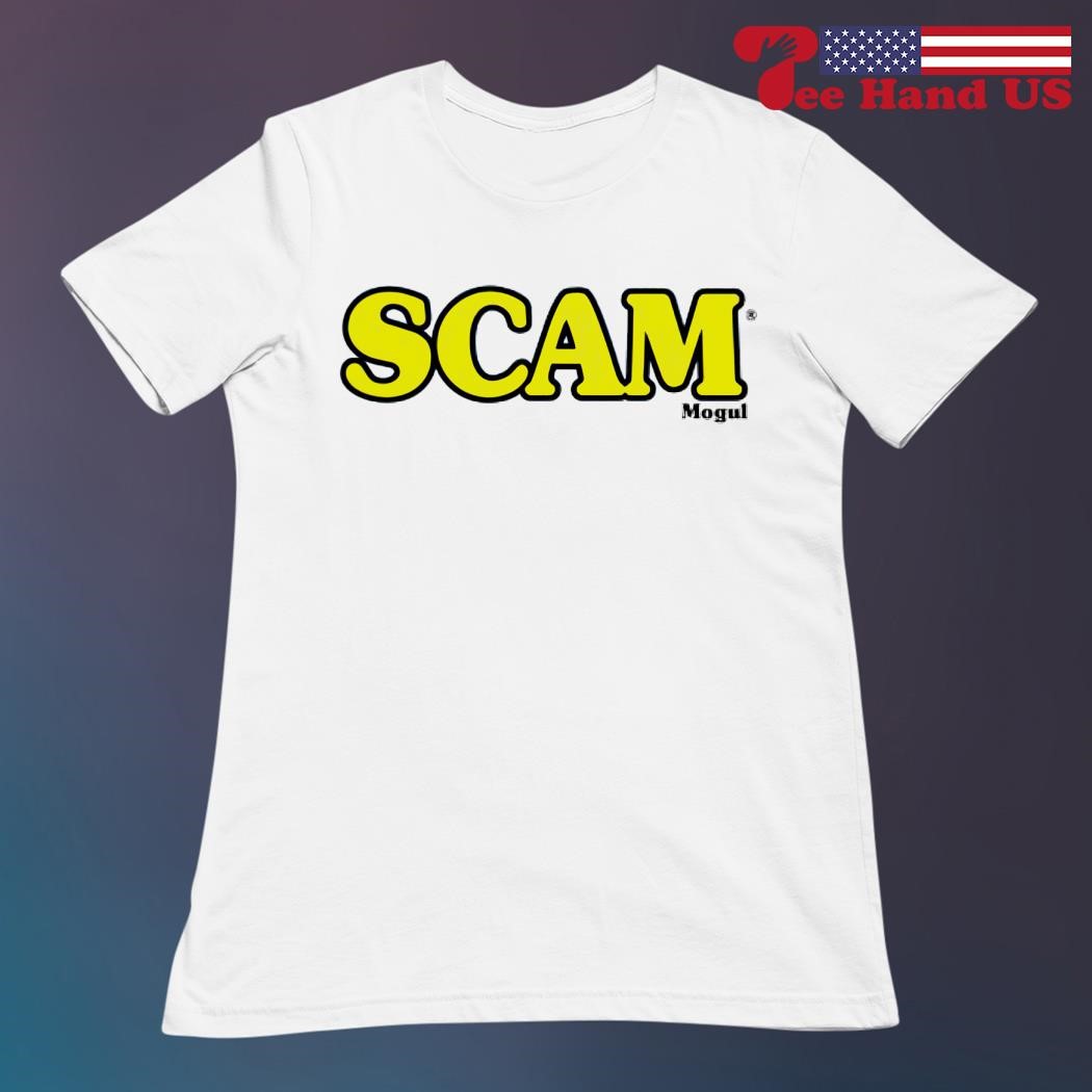 Mogul Moves Scam Mogul Shirt ladies