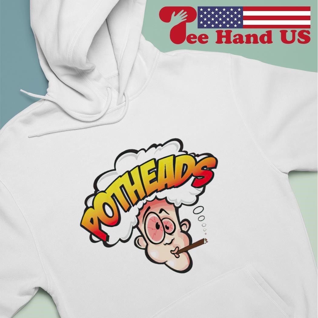 Potheads Baby logo shirt hoodie