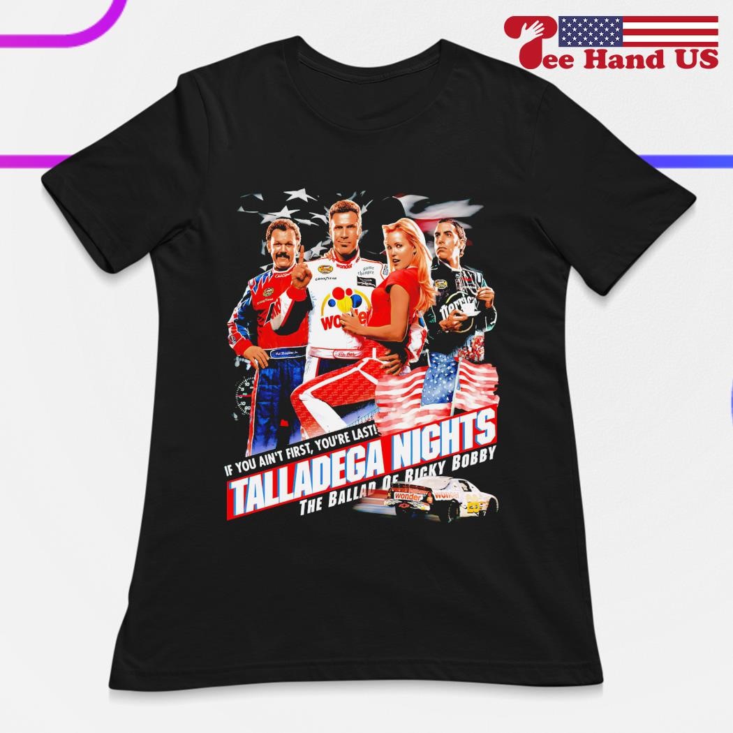 Talladega Nights the ballad of Ricky Bobby shirt, hoodie, sweater, long  sleeve and tank top, image size:1050x1050