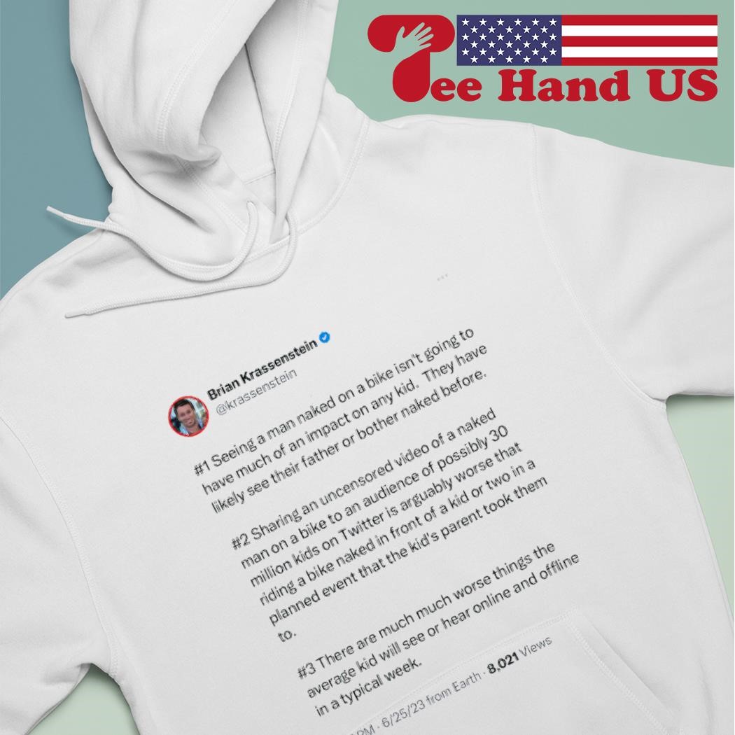 Brian Krassenstein seeing a man naked on a bike shirt, hoodie, sweater,  long sleeve and tank top