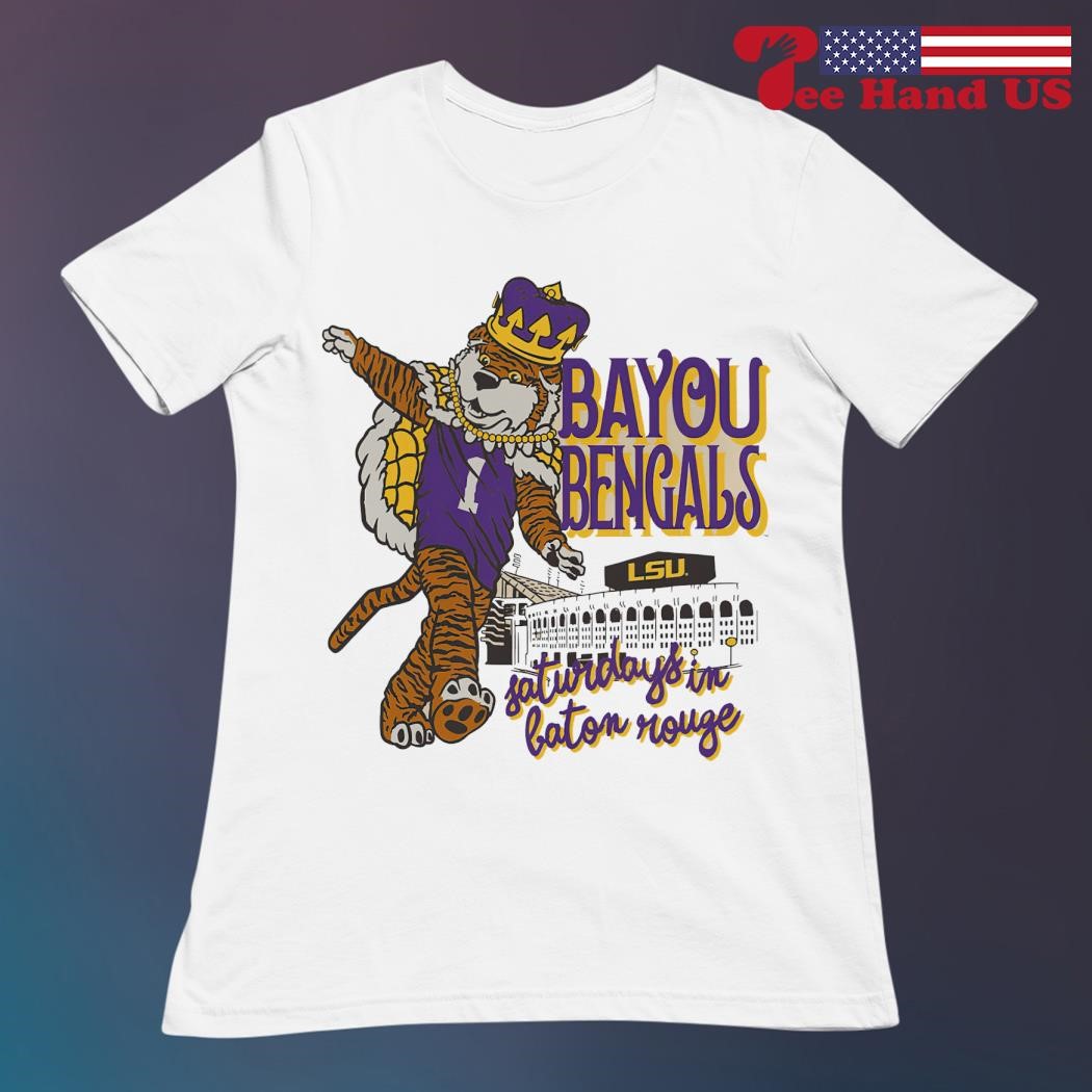 LSU Tigers Bayou Bengals saturday in baton rouge shirt