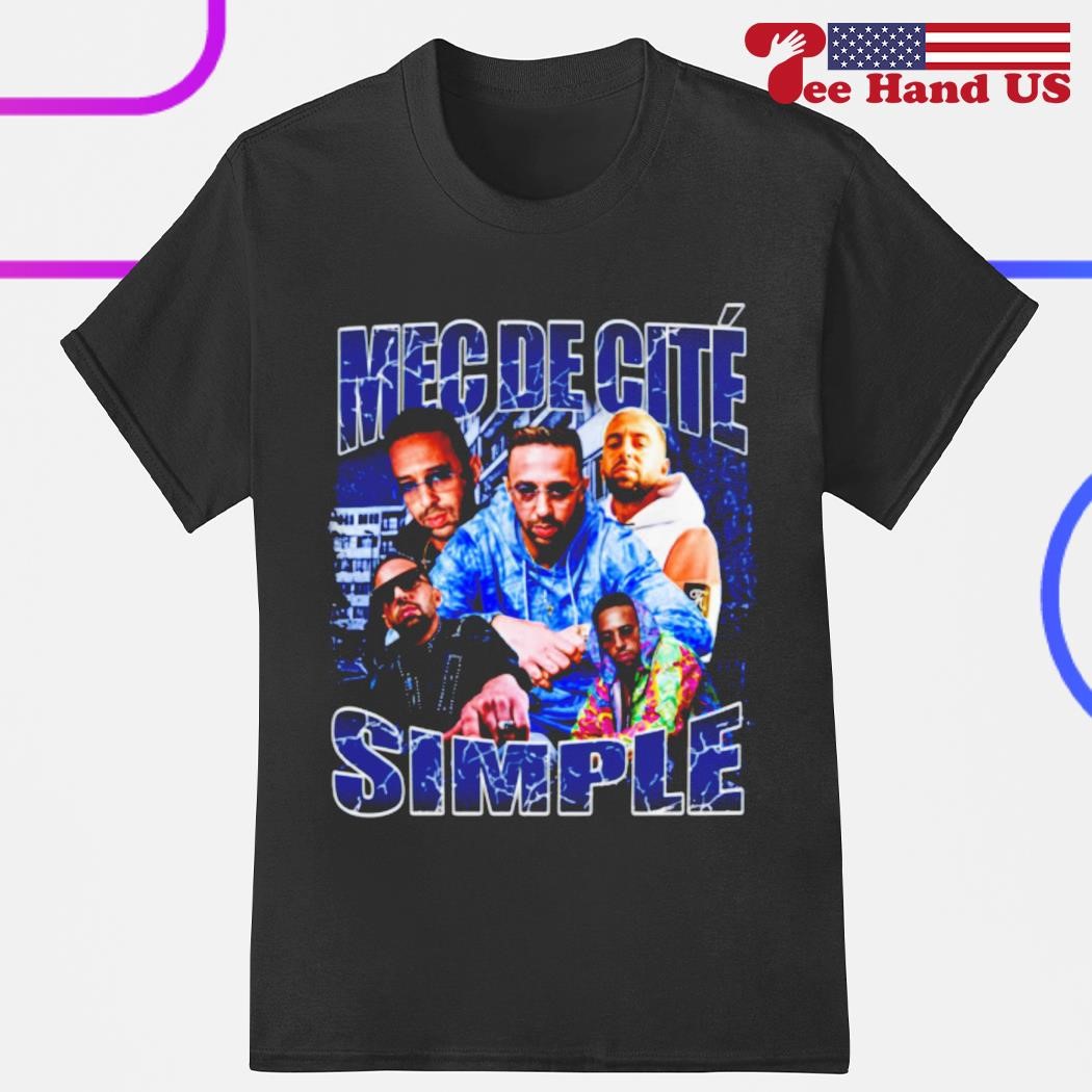 Mec De Cite Simple shirt, hoodie, sweater, long sleeve and tank top