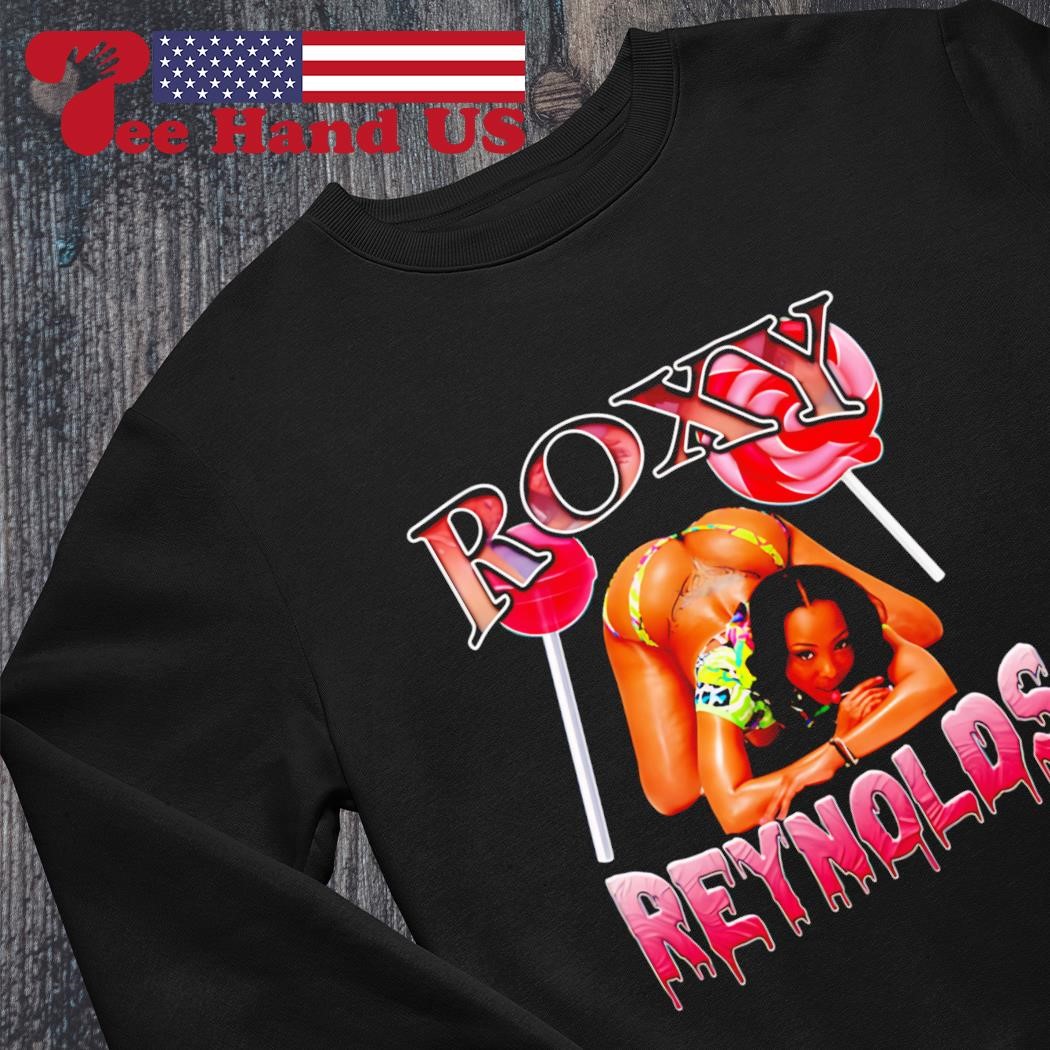 Roxy Reynolds bootleg shirt, hoodie, sweater, long sleeve and tank top