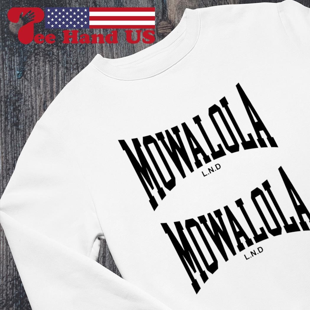MOWALOLA Tシャツ L.N.D. MOWALOLA Tシャツ L.N.D.