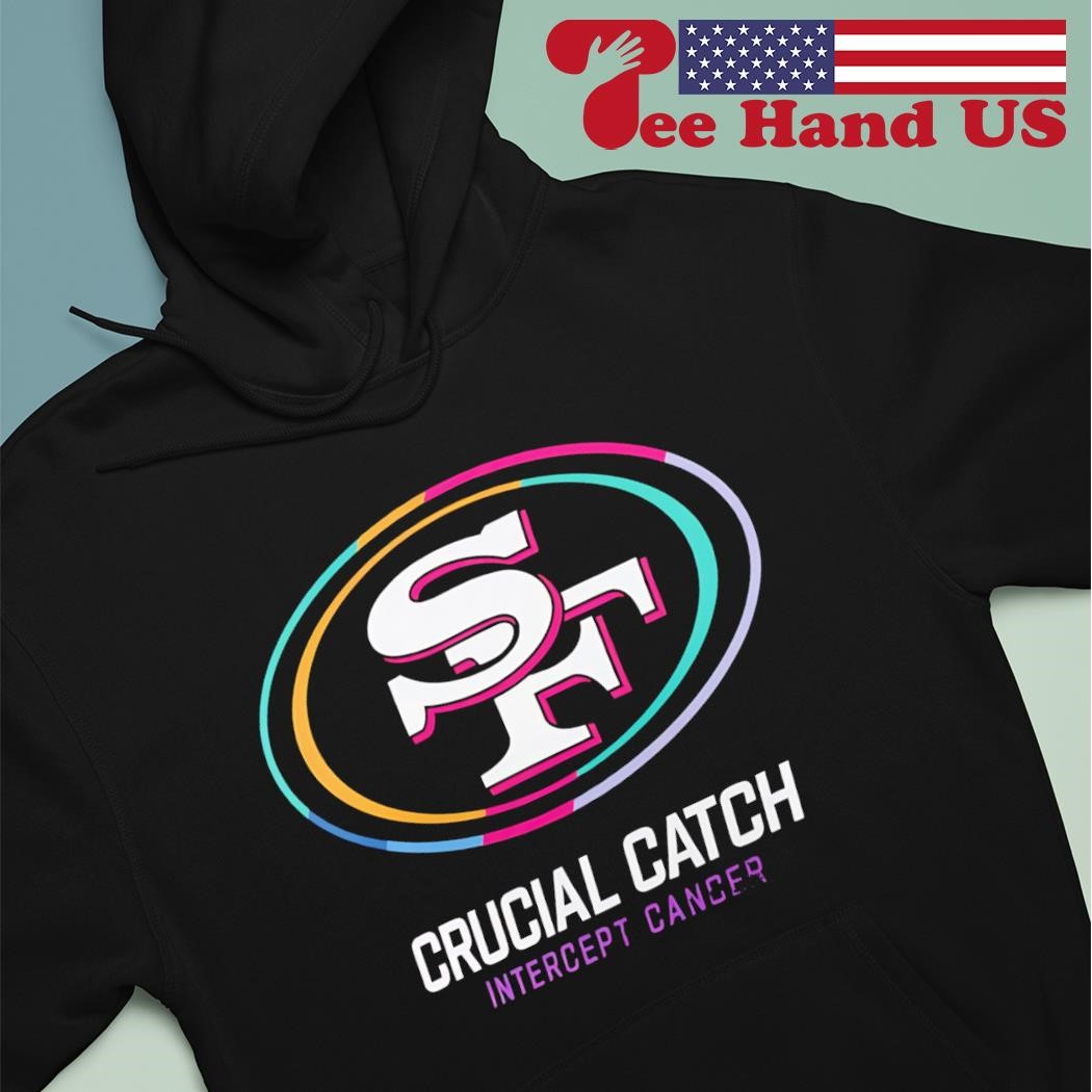 crucial catch hoodie 49ers