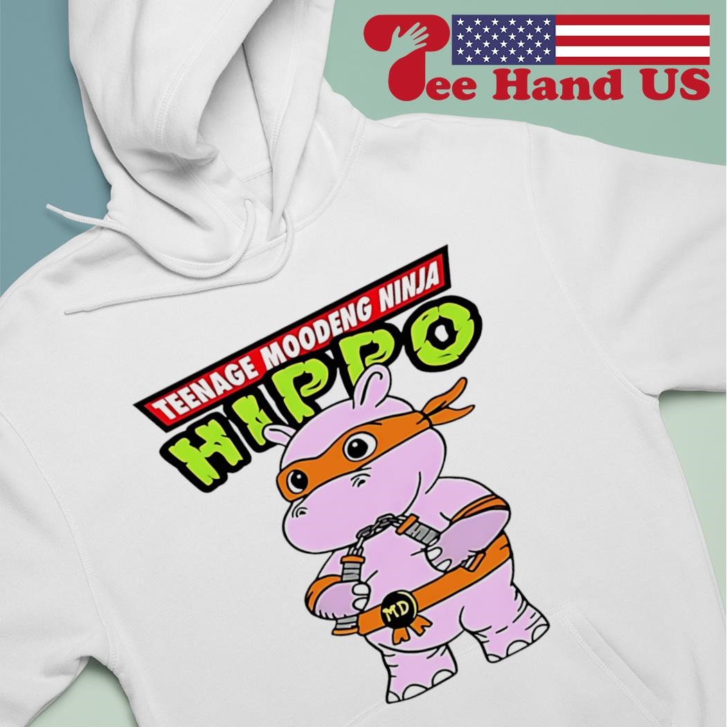 Teenage Moodeng Ninja Hippo shirt hoodie sweater long sleeve and tank top