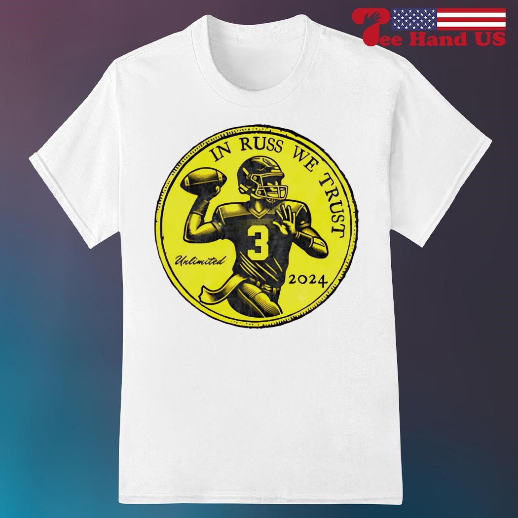 In Russ We Trust T-Shirt In Russ We Trust T-Shirt