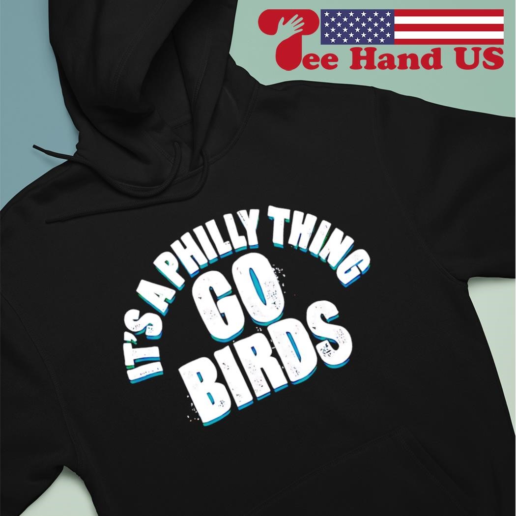 It's A Philly Thing; Philly Thing; Philly Philly; Go Birds; Go Eagles; Philadelp 2024