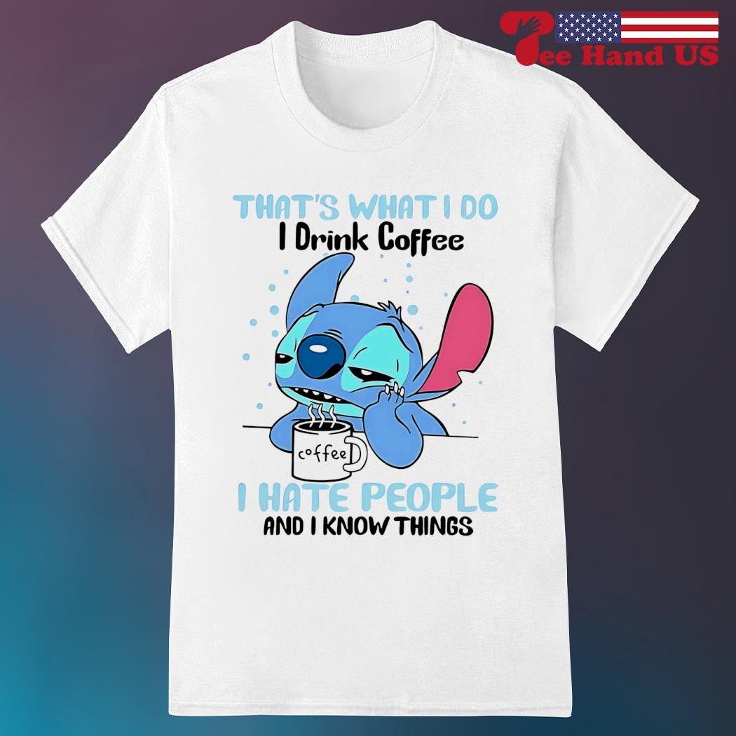 That's What I Do I Help People And I Know Things T-Shirt That's What I Do I Help People And I Know Things T-Shirt
