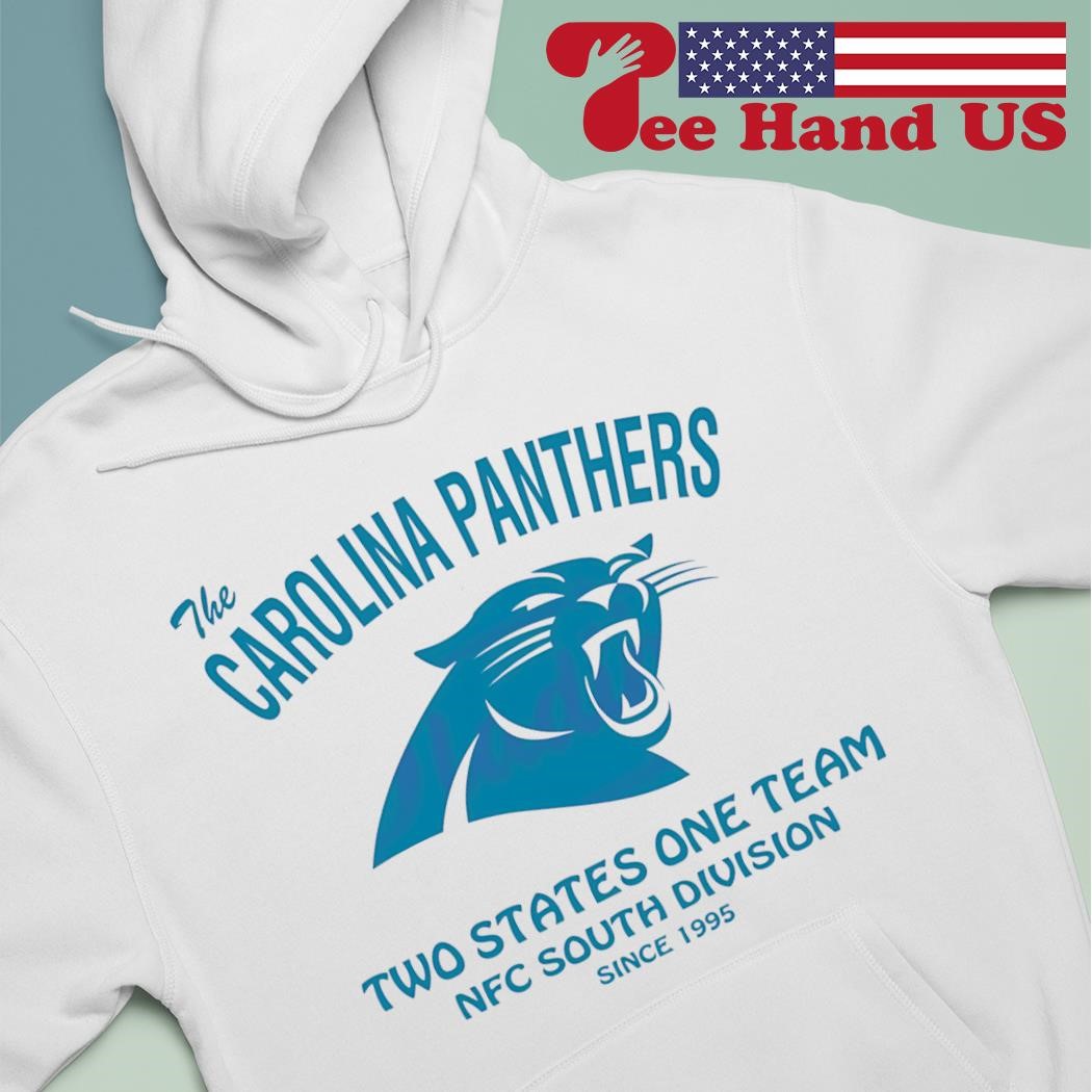 The Carolina Panthers all Two States One Team NFC South Division since 1995 shirt hoodie sweater long sleeve and tank top