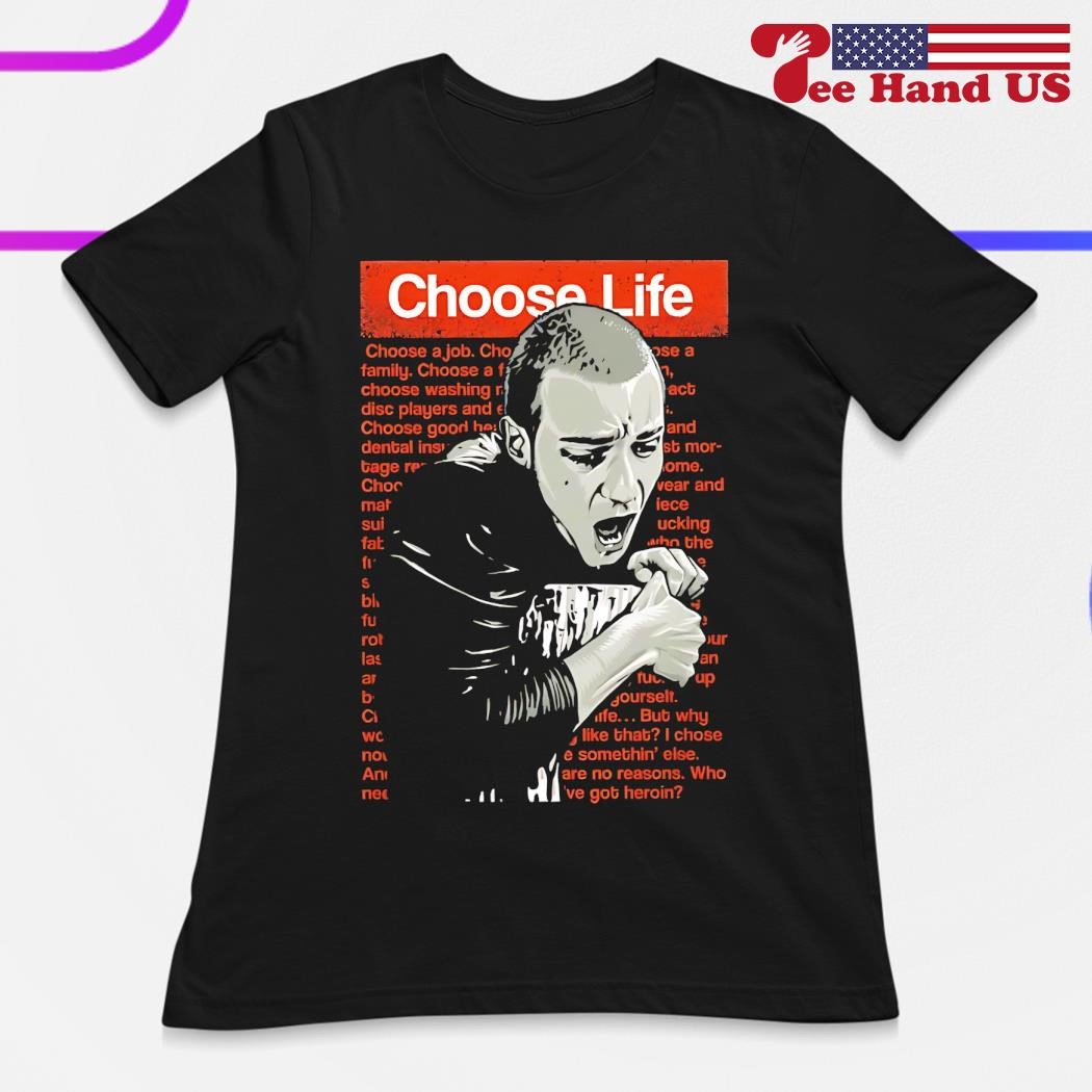 Trainspotting choose life shirt, hoodie, sweater, long sleeve and