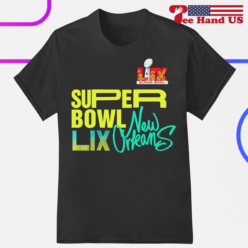 Official Nike NFL Super Bowl LIX Nola 2025 T-Shirt, hoodie