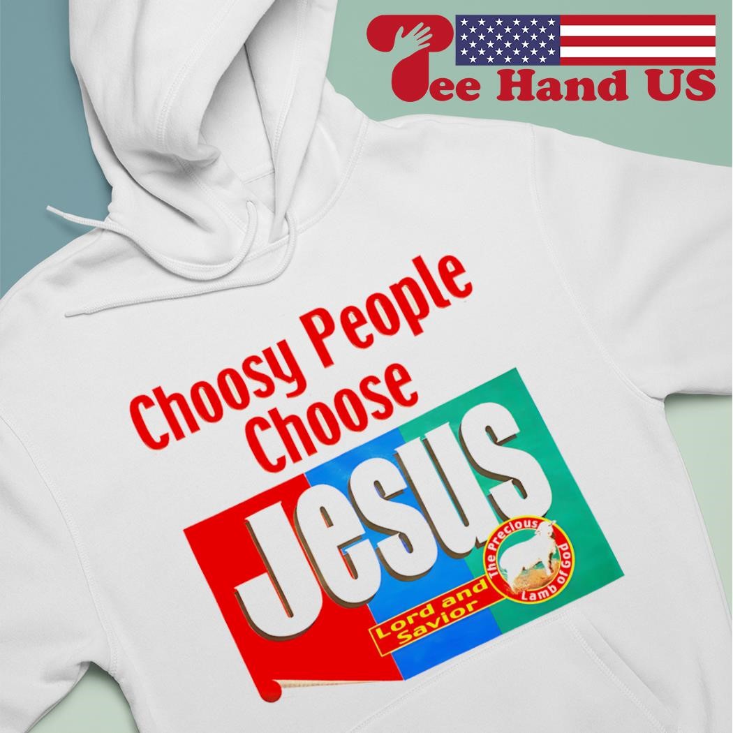 I Choose Jesus Hoodie I Choose Jesus Hoodie