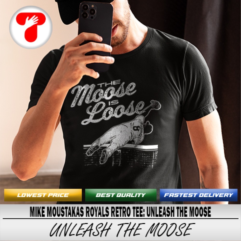 The Moose Is Loose Vintage Shirt The Moose Is Loose Vintage Shirt