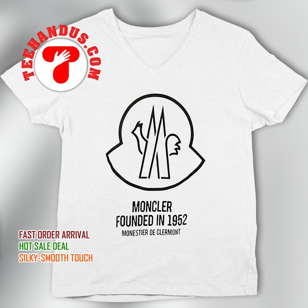 Moncler founded in 1952 monestier de clermont shirt, hoodie